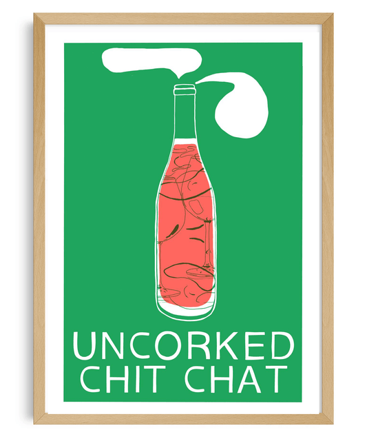 Uncorked Chit-chat - IT'S FFFRESH Riso prints