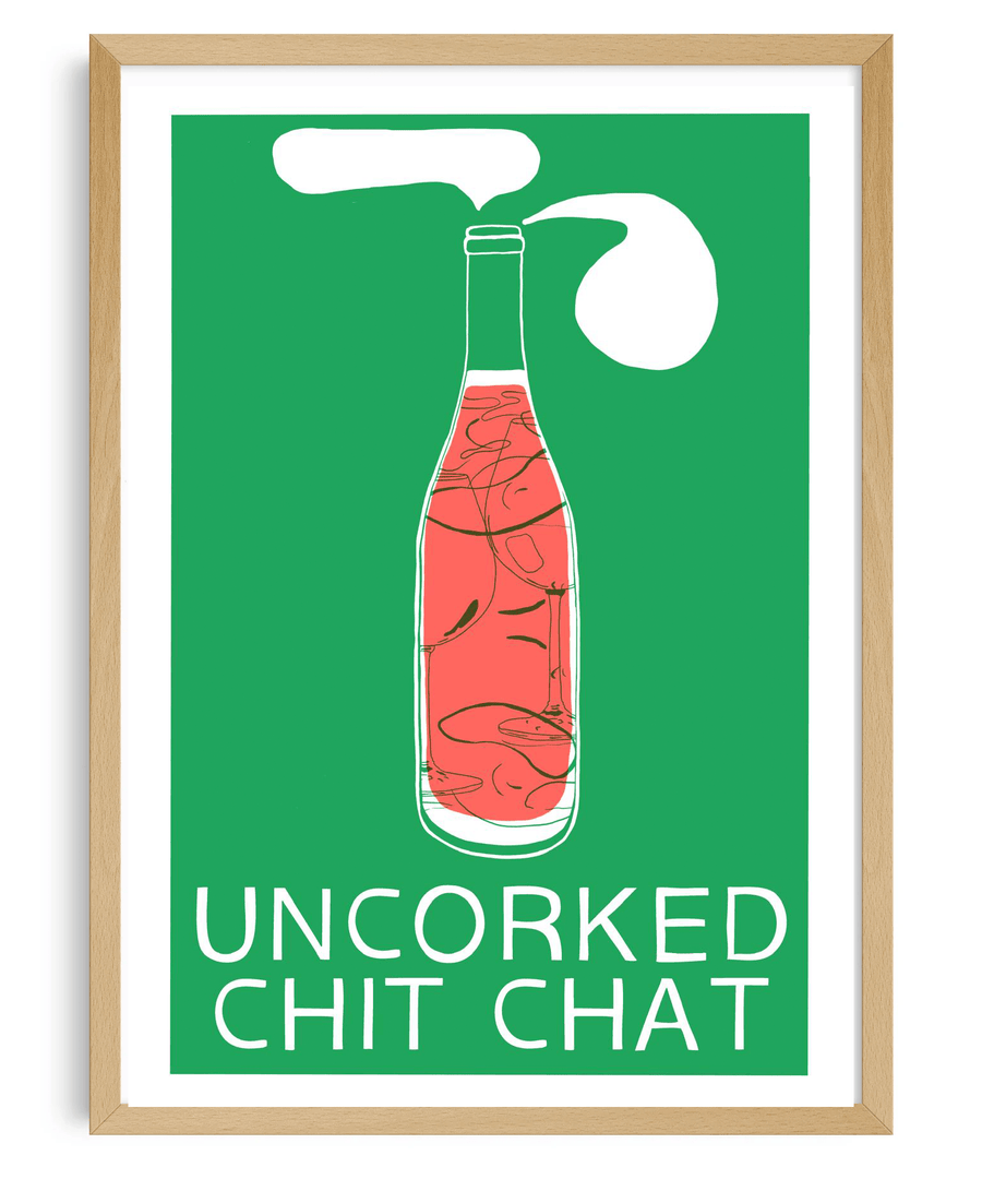 Uncorked Chit-chat - IT'S FFFRESH Riso prints